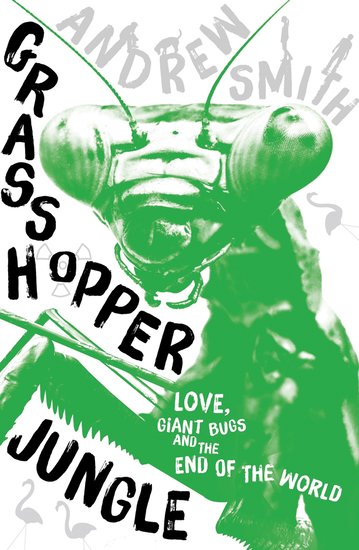 Grasshopper Jungle Cover for Scholastic