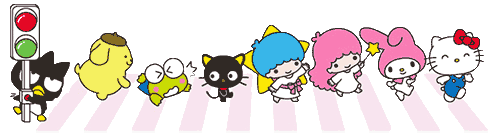 Hello Kitty, Pompompurin, Kerroppi, Badtz Maru, Chococat, My Melody,
               The Little Twin Stars, Kiki and Lala, crossing the street